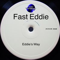 Fast Eddie - Eddie’s Way