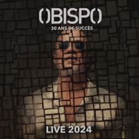 Pascal Obispo - 30 ans de succès (Live 2024)