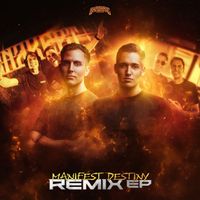 Manifest Destiny - Remix EP