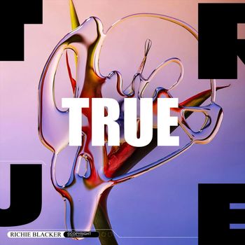 Richie Blacker - True (Extended Mix)