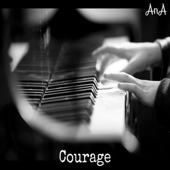 AnA - Courage