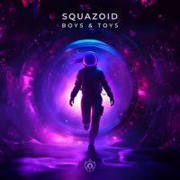Squazoid - Boys & Toys