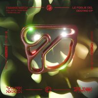 Frankie Watch - Le Foglie Del Destino