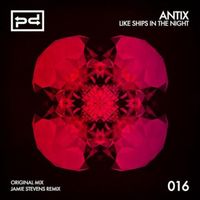 Antix - Like Ships in the Night