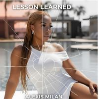 Alexis - Lesson Learned