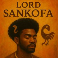 Lord - Sankofa