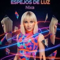 Nixa - Espejos De Luz