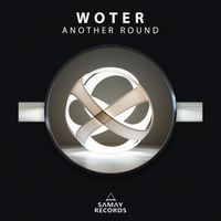 Woter - Another Round (Explicit)