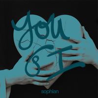 Sophian - You & I (Explicit)