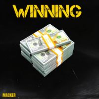 Macker - Winning (Explicit)