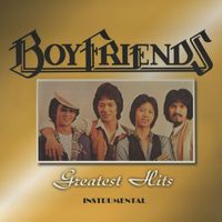 Boyfriends - BOYFRIENDS GREATEST HITS (Instrumental)
