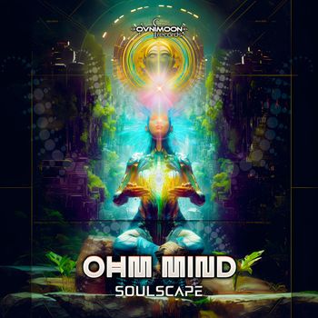 Ohm Mind - Soulscape
