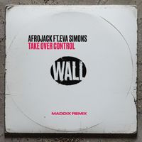 Afrojack - Take Over Control (feat. Eva Simons) [Maddix Remix]