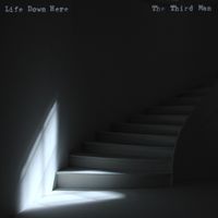 The Third Man - Life Down Here