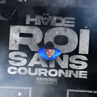 HÄDE - ROI SANS COURONNE (Explicit)