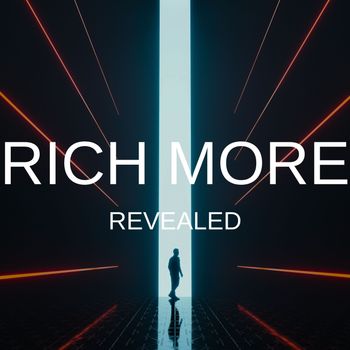 RICH MORE - Revealed