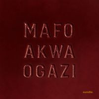 Mafo - Akwa Ogazi