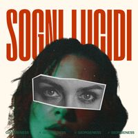 Giorgieness - Sogni lucidi