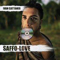 Ivan Cattaneo - Saffo-Love