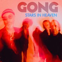 Gong - Stars In Heaven