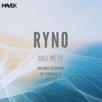 Ryno - Call Me EP