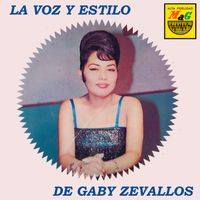 Gaby Zevallos - La Voz y Estilo de Gaby Zeballos