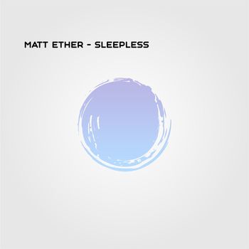 Matt Ether - Sleepless