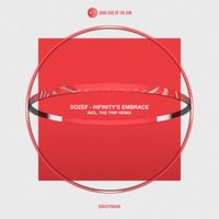 Sozef - Infinity’s Embrace EP