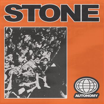STONE - AUTONOMY (Explicit)