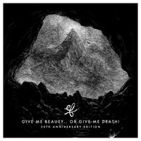 EF - Give Me Beauty… Or Give Me Death! (20th Anniversary)