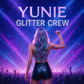 Yunie - Glitter Crew