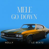 Nolly - Mele Go Down