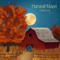 Christie Cook - Harvest Moon