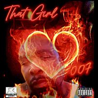 007 - That Girl (Explicit)