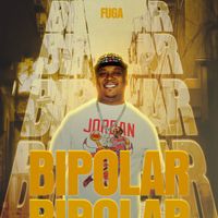 FUGA - Bipolar