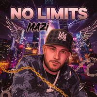 Mazi - No Limits (Explicit)