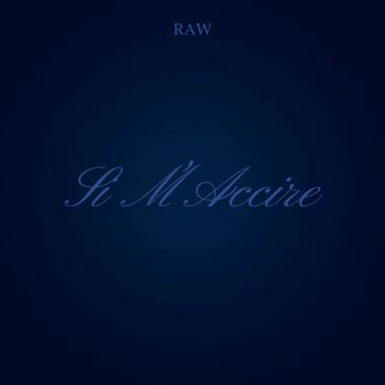 Raw - SI M'ACCIRE