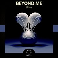 Beyond Me - Spell