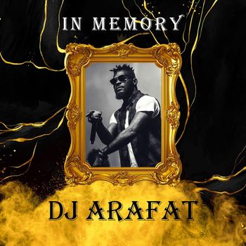 DJ Arafat - In Memory