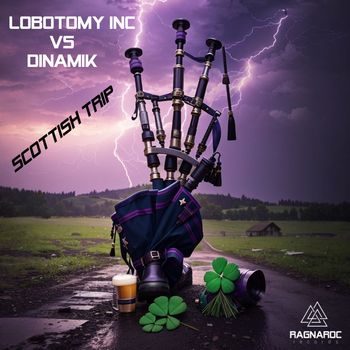 Lobotomy Inc, Dinamik - Scottish Trip