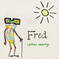 Fred - Lekker Weertje