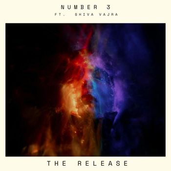 Number 3 - The Release (Explicit)