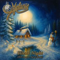 Melanie - Silent Night (2024 Danny B. Harvey Remix)