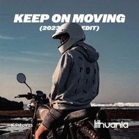 Kastuvas - Keep On Moving (2023 Edit)