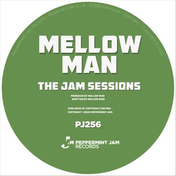 Mellow Man - The Jam Sessions