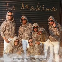 La Makina - Mondongo