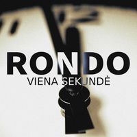 RONDO - Viena Sekundė