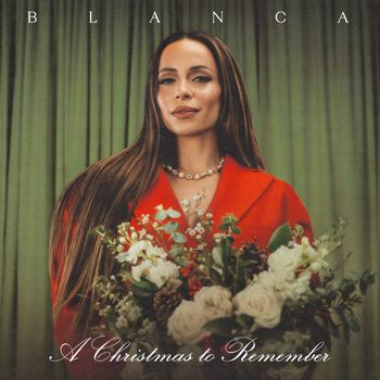 Blanca - A Christmas To Remember