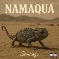 Santiago - Namaqua (Explicit)