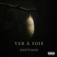 Santiago - Ver à soie (Explicit)